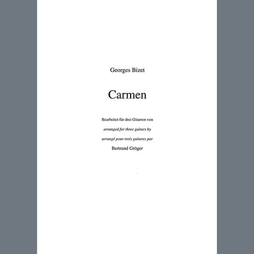 Carmen (arr. Bertrand Gröger)