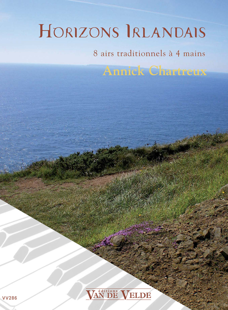 Horizons irlandais - partition piano, Annick Chartreux