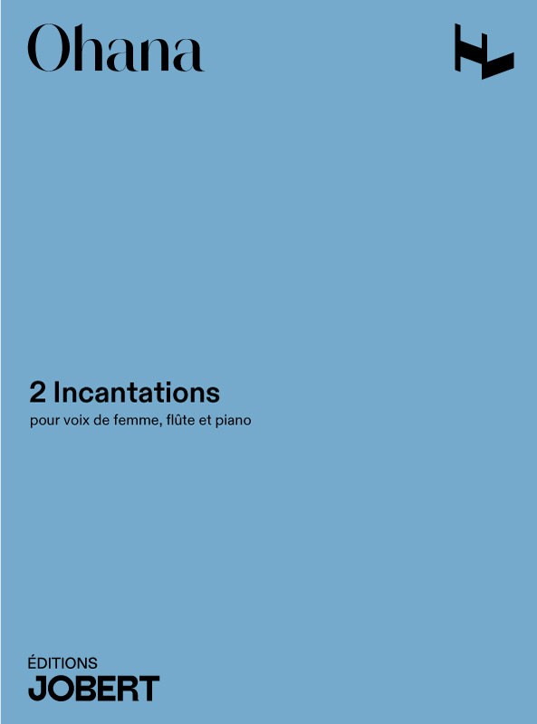 Incantations (2) - partition chant, Maurice Ohana