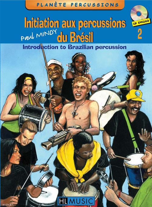 Initiation aux percussions du Brésil Vol.2 - méthode de percussions, Paul Mindy