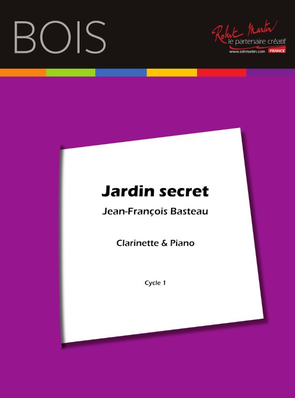 Jardin secret - partition clarinette, Jean-François Basteau