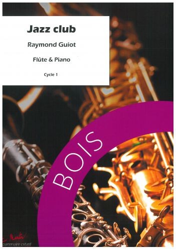 Jazz club - partition flûte, Raymond Guiot