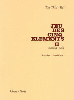 Jeu des 5 éléments II - partition basson, Tôn-Thât Tiêt