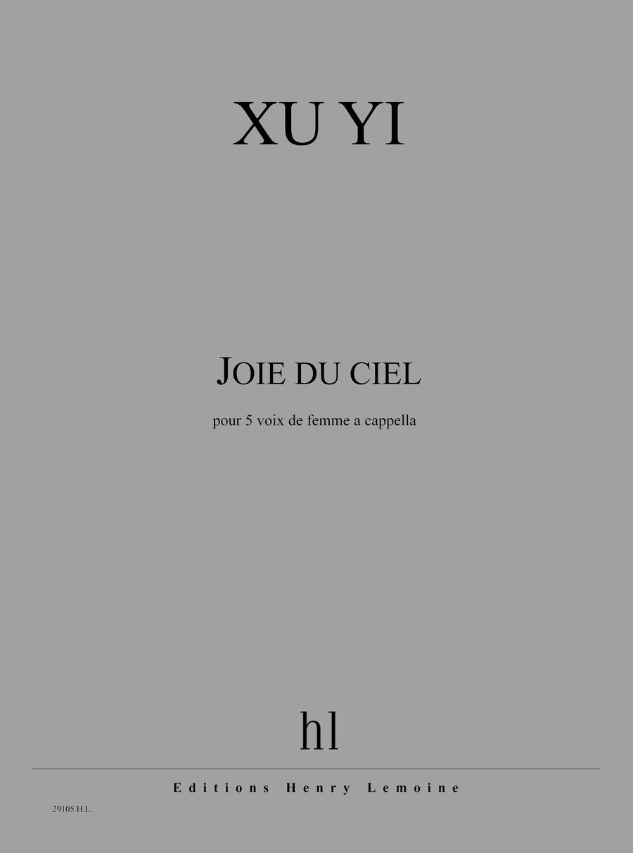 Joie du ciel - partition chant, Xu Yi