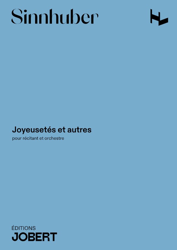 Joyeusetés et autres - partition, Claire-Mélanie Sinnhuber
