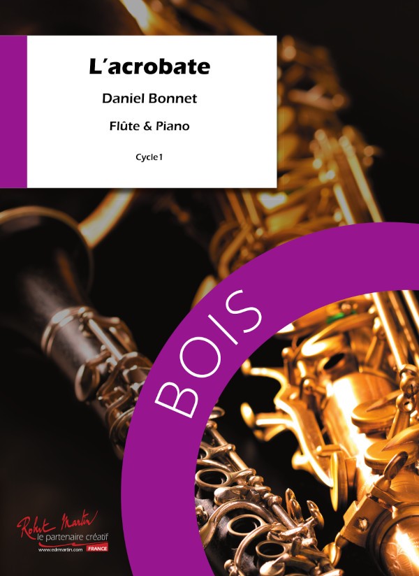 L'Acrobate - partition flûte, Daniel Bonnet