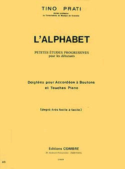 L'Alphabet - Petites études progressives - méthode d'accordéon, Tino Prati