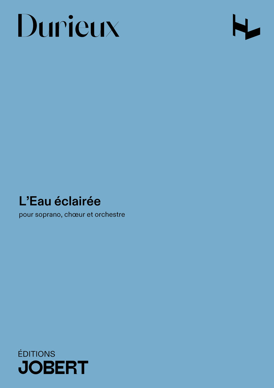 L'eau éclairée - partition chant, Frédéric Durieux