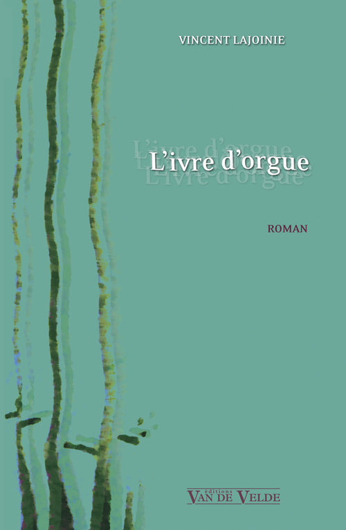 L'ivre d'orgue - partition orgue, Vincent Lajoinie