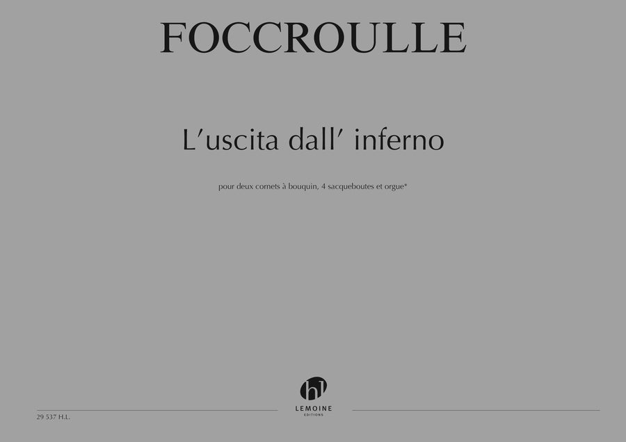 L'uscita dall' inferno - partition trompette, Bernard Foccroulle