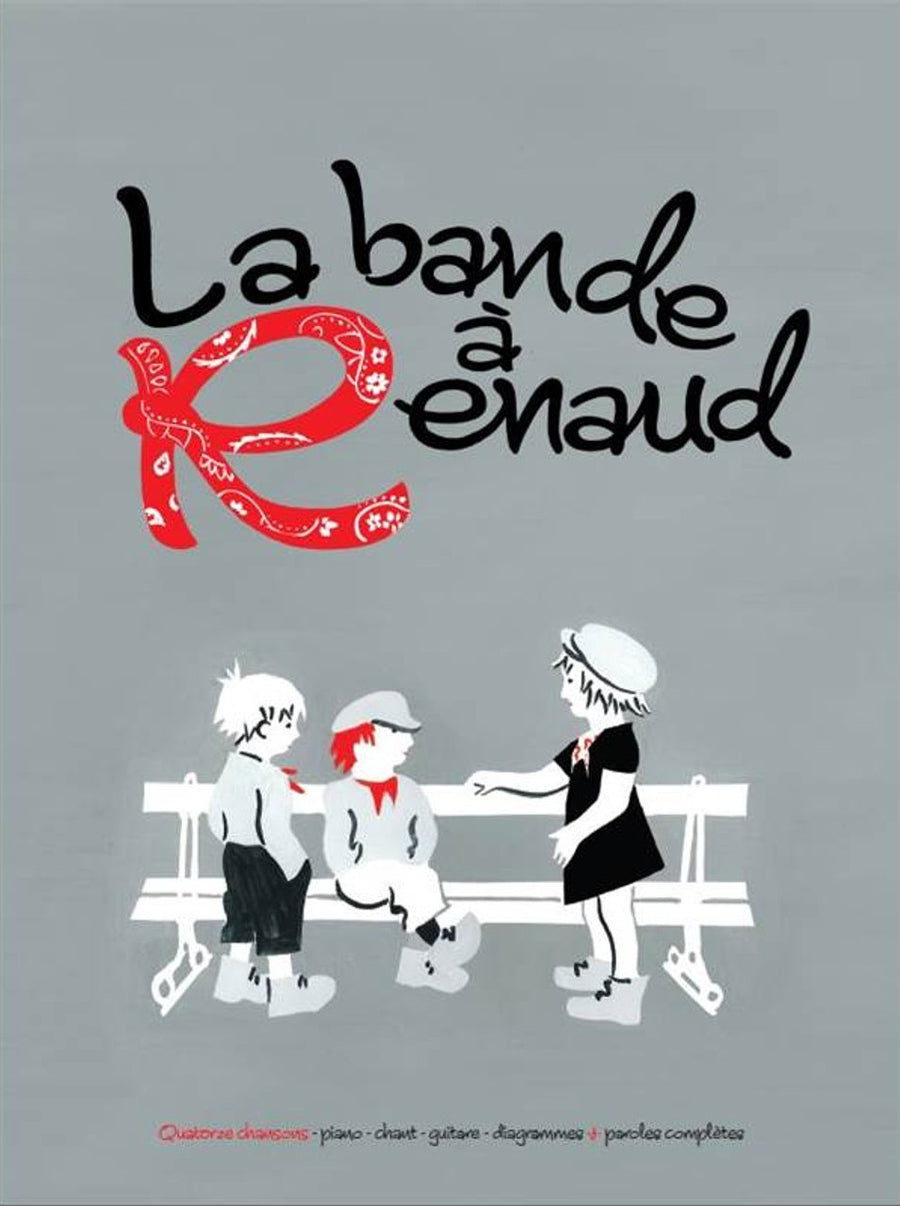 La bande à Renaud - partition chant, Renaud