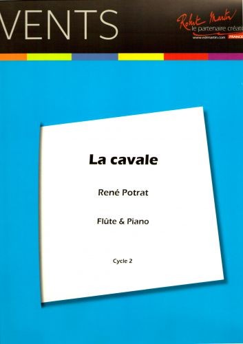 La Cavale - partition flûte, René Potrat