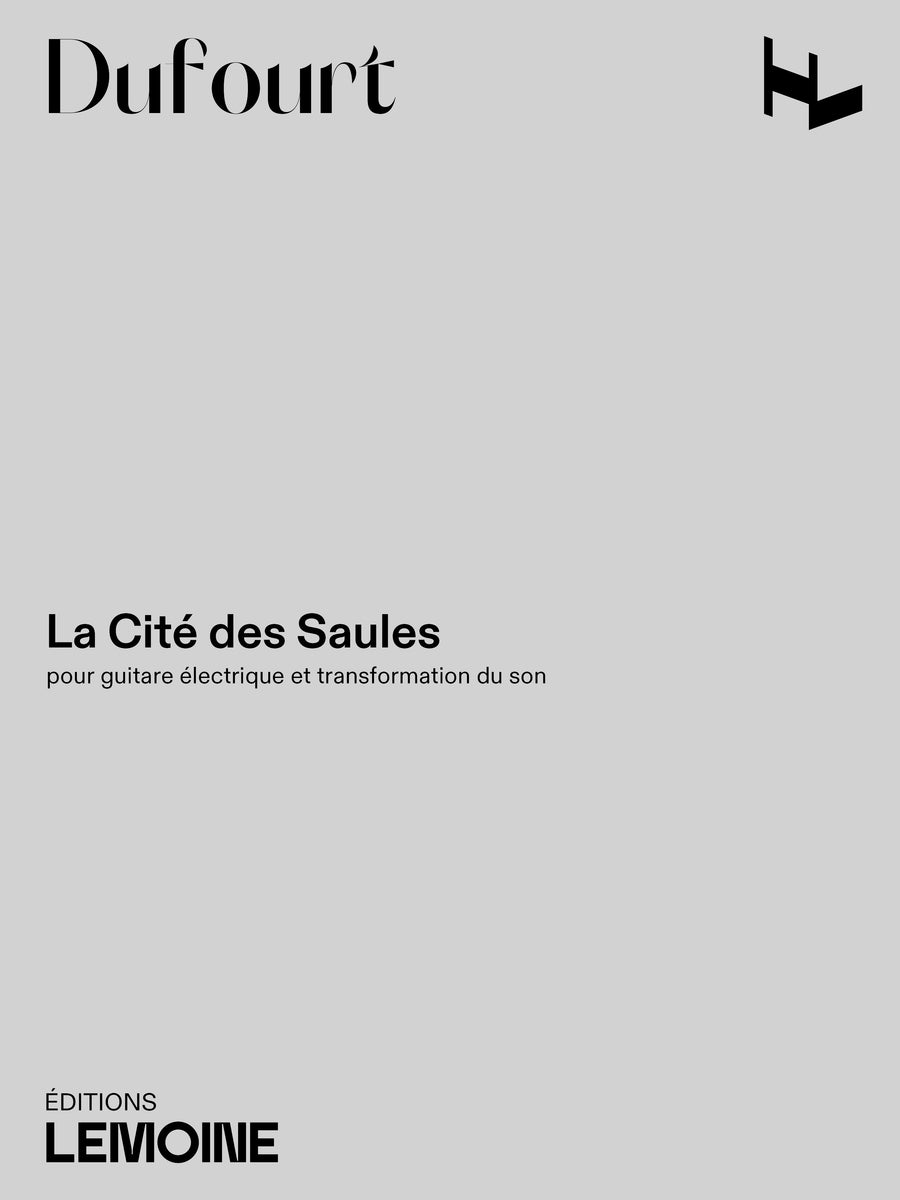 La Cité des Saules - partition guitare, Hugues Dufourt