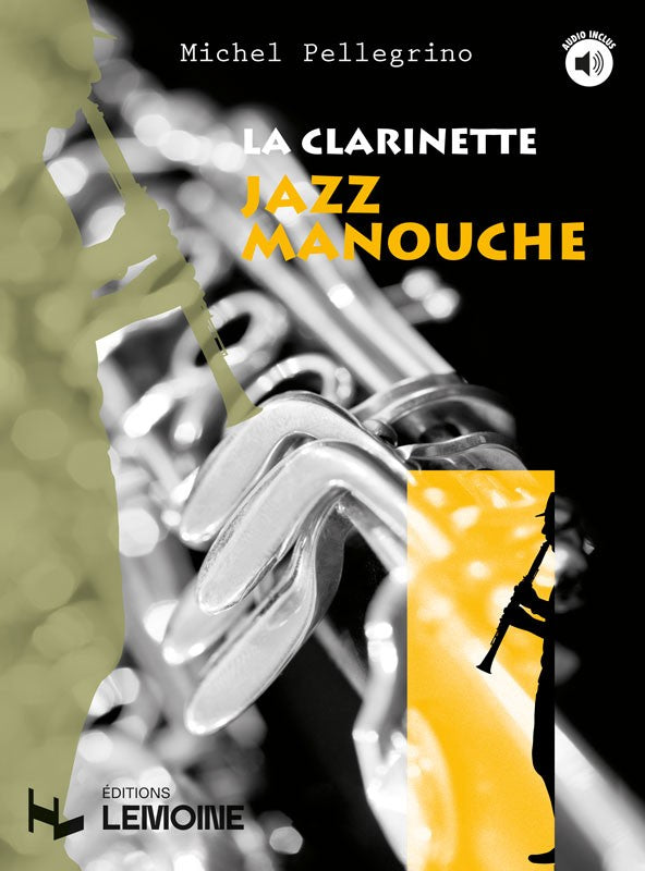 La Clarinette Jazz Manouche - partition clarinette, Michel Pellegrino