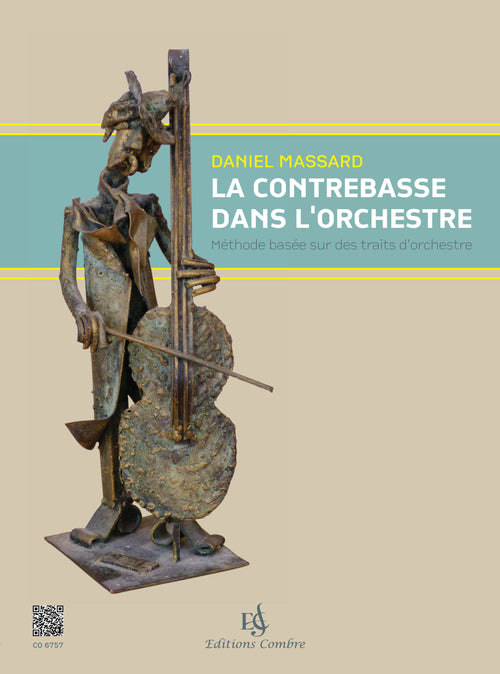 La contrebasse dans l'orchestre - partition contrebasse, Daniel Massard
