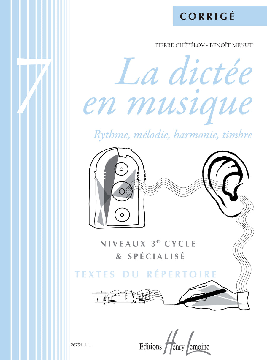 La dictée en musique Vol.7 - corrigé - dictées musicales, Benoît Menut