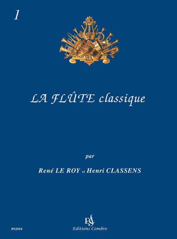 La Flûte classique Vol.1 - partition flûte, Henri Classens