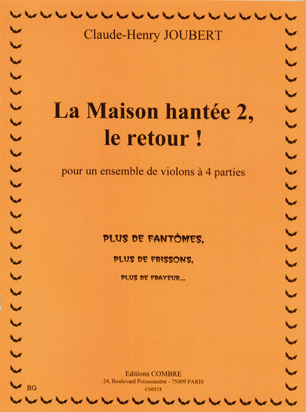 La Maison hantée 2, le retour - partition violon, Claude-Henry Joubert