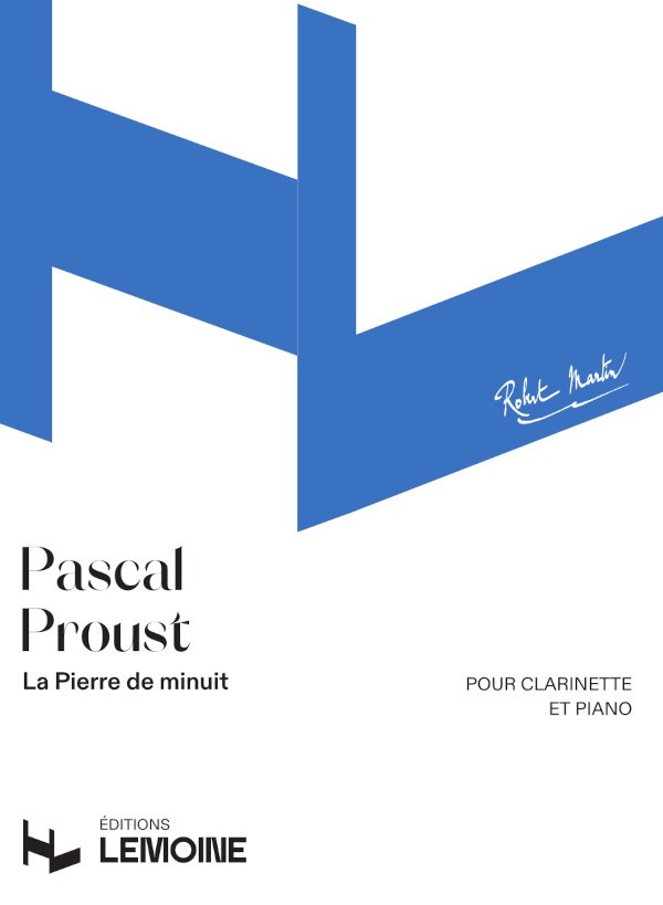 La Pierre de minuit - partition clarinette, Pascal Proust