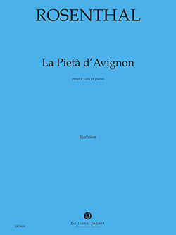 La Piéta d'Avignon - partition chant, Manuel Rosenthal