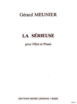 La Sérieuse - partition flûte, Gérard Meunier