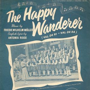 The Happy Wanderer (Val-De-Ri, Val-De-Ra)