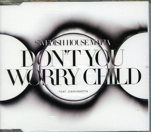 Don't You Worry Child