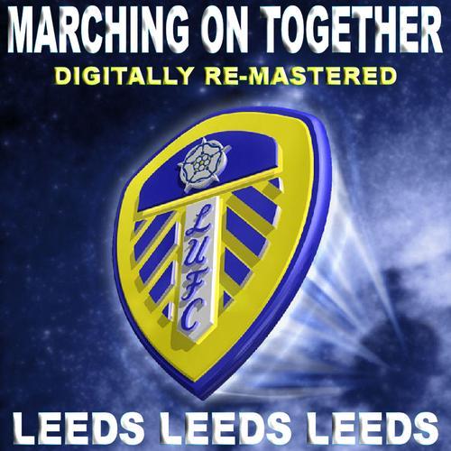 Leeds, Leeds, Leeds (Marching On Together)