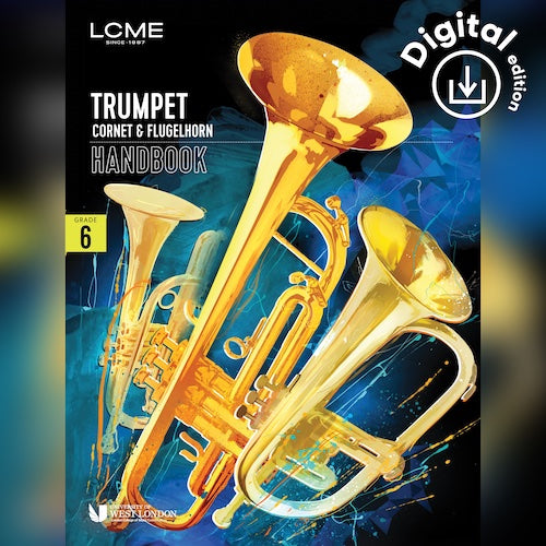 LCME Trumpet, Cornet & Flugelhorn Handbook 2025: Grade 6