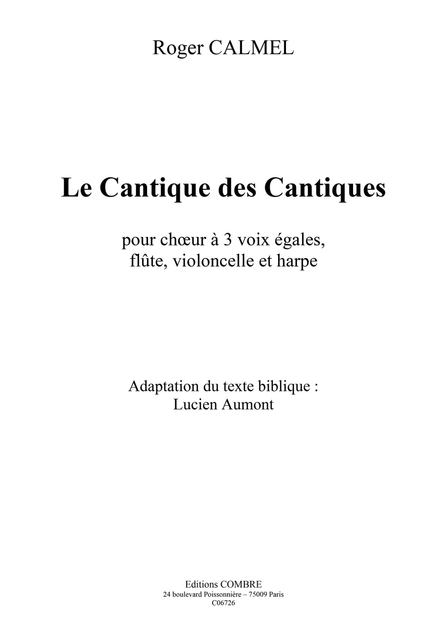 Le Cantique des cantiques - partition chant, Roger Calmel