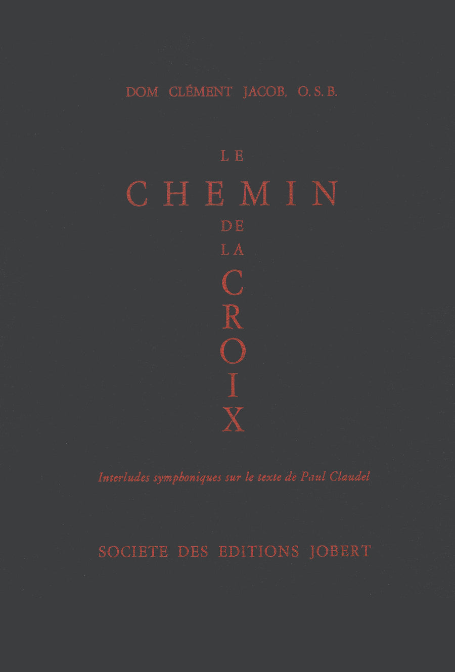 Le Chemin de la Croix - partition cordes, Dom Clément Jacob