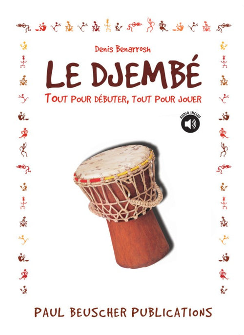 Le Djembé - partition percussions, Denis Benarrosh