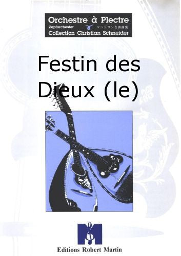 Le Festin des Dieux - partition instruments traditionnels, Mario Maciocchi