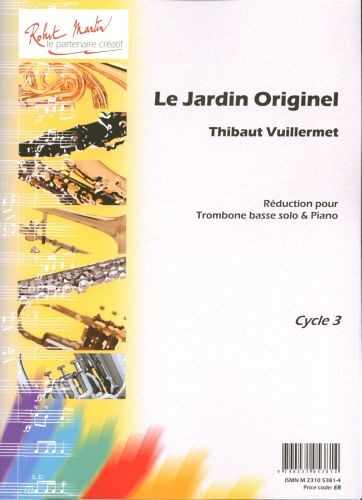 Le Jardin originel - partition trombone, Thibaut Vuillermet