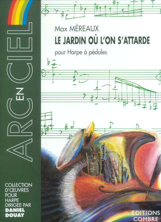Le Jardin où l'on s'attarde - partition harpe, Max Mereaux