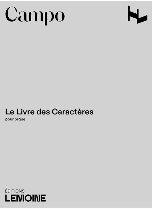 Le Livre des Caractères - partition orgue, Régis Campo