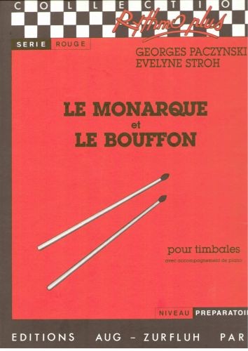 Le Monarque et le Bouffon - partition percussions, Georges Paczynski