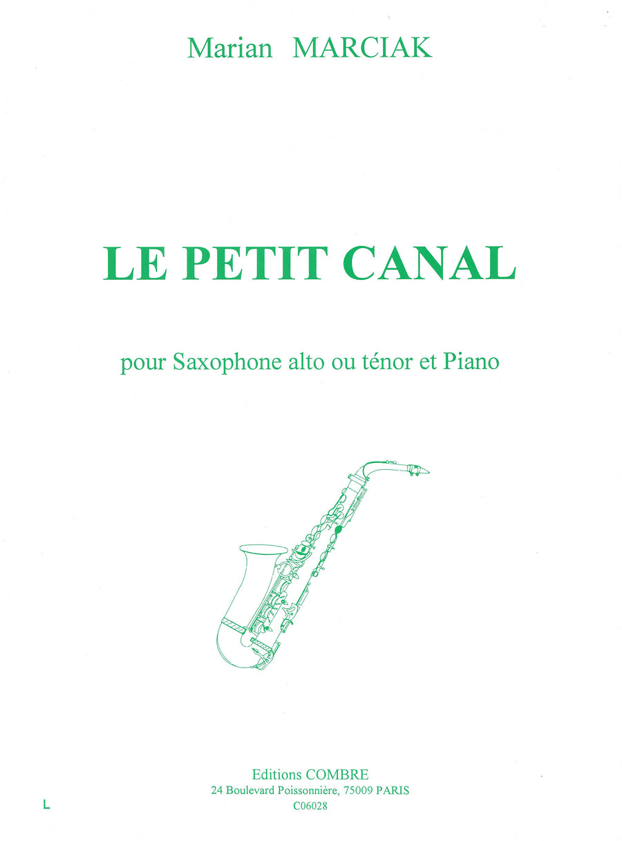 Le Petit canal - partition saxophone, Marian Marciak