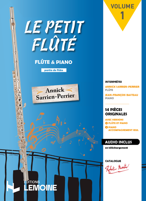 Le Petit Flûté Vol.1 - flûte seule - partition flûte, Annick Sarrien-Perrier