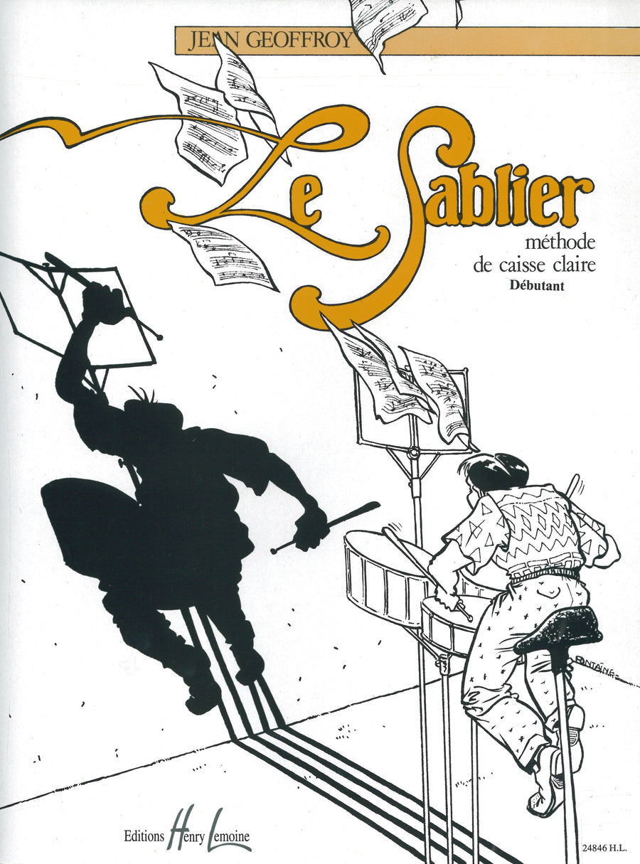 Le Sablier : Méthode de Caisse-claire - méthode de percussions, Jean Geoffroy