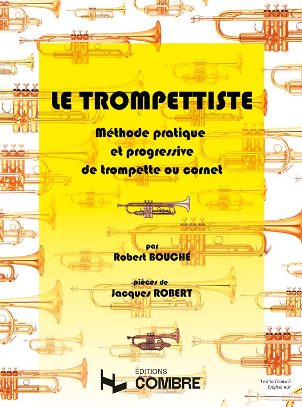 Le Trompettiste (méthode) - méthode de trompette, Robert Bouche