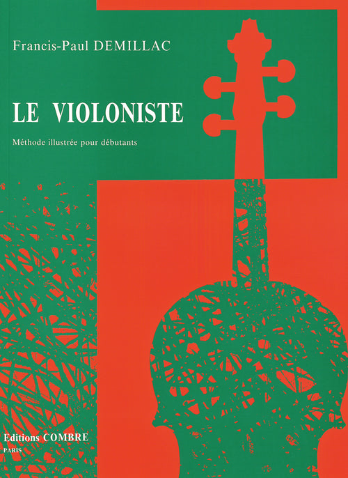 Le violoniste - méthode illustrée débutants - méthode de violon, Francis-Paul Demillac