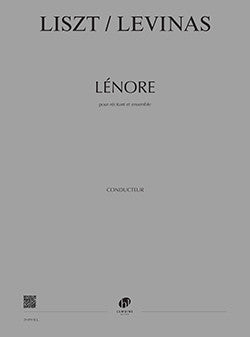 Lénore de Franz Liszt - partition, Michaël Levinas