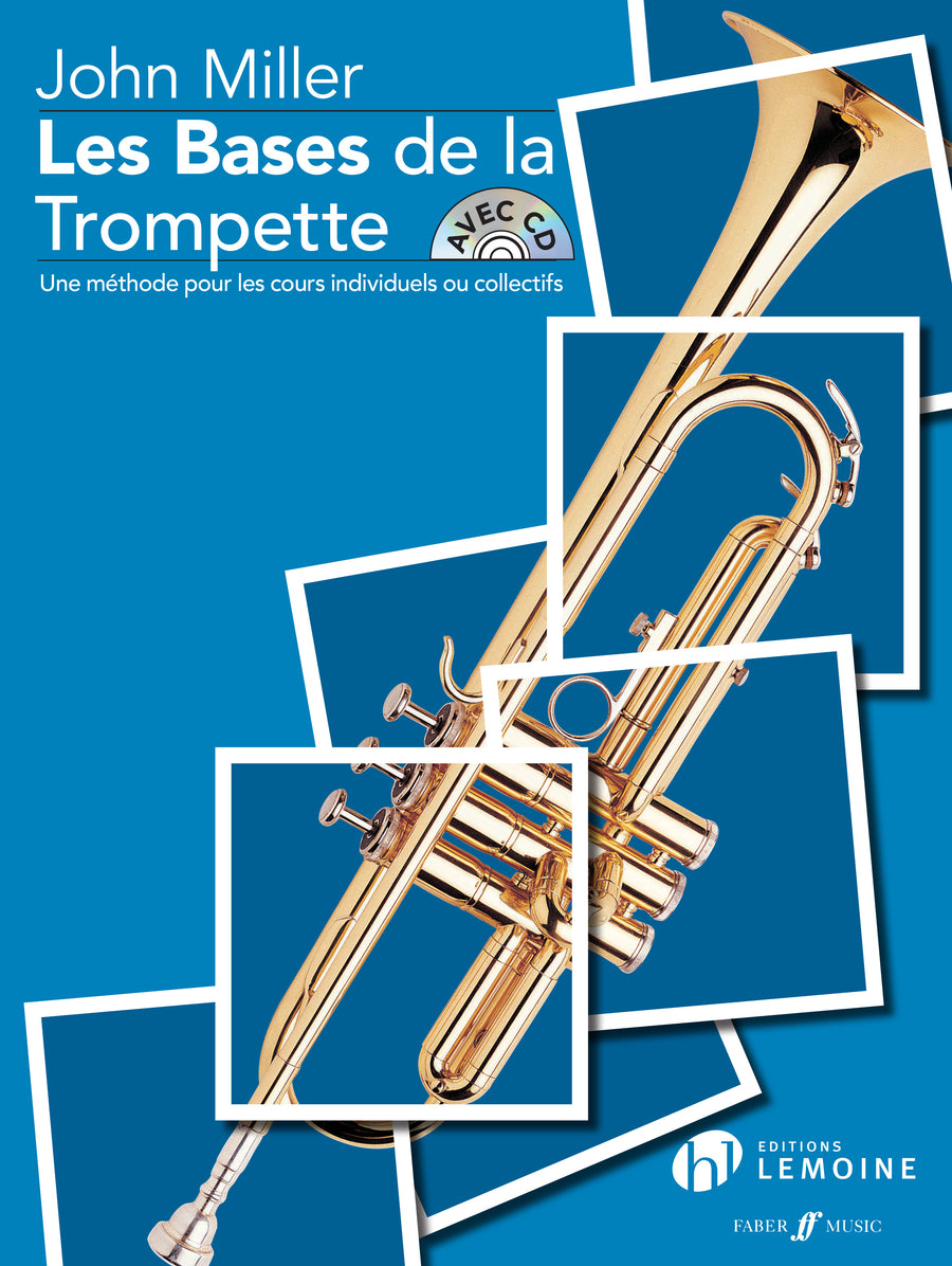 Les Bases de la Trompette - partition trompette, John Miller