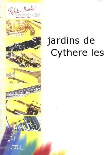 Les Jardins de Cythère - partition cuivres, Pascal Proust
