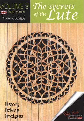 Les Secrets du luth Vol.2 - version anglaise - partition guitare, Xavier Cauhepe
