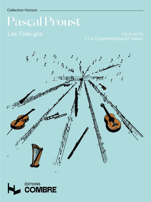 Les Toits gris - partition alto, Pascal Proust