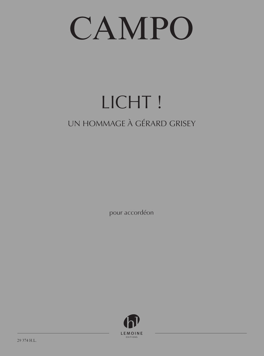 Licht ! Un hommage à Gérard Grisey - partition accordéon, Régis Campo