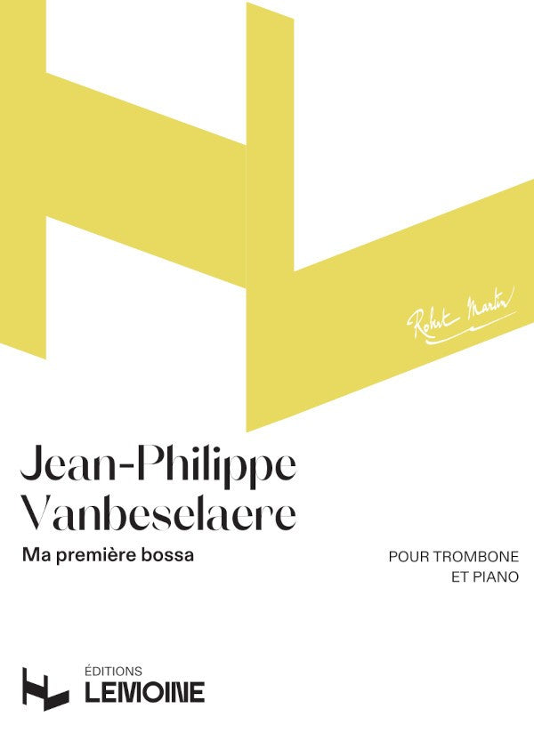 Ma 1ère bossa - partition trombone, Jean-Philippe Vanbeselaere