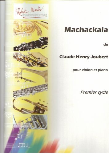 Machackala - partition violon, Claude-Henry Joubert